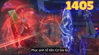 EP1405 | Bí mật kinh hoàng của Cơ Gia, âm mưu hồi sinh lại tổ tiên viễn cổ | Võ Thần Chúa Tể