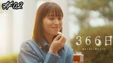 366 Days Episode 02 Sub Indo