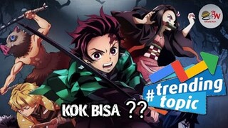 KENAPA Kimetsu no Yaiba BEGITU HEBOH???