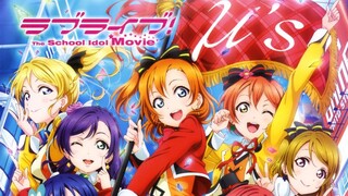 Love Live! The School Idol Movie