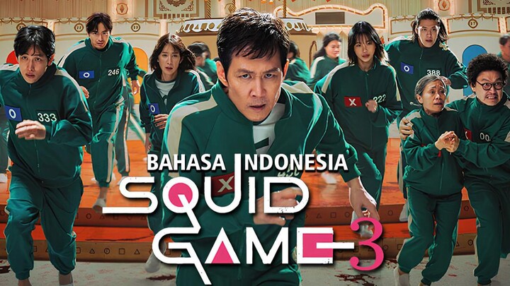[DUB INDO] Squid Game: Season 3 || Final Game (Bahasa Indonesia)