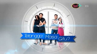 Tetangga Masa Gitu- - Episode 15 - Ultah Yang Terlupakan - Part 2/3