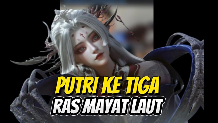 KISAH TRAGIS PUTRI KE 3 RAS MAYAT LAUT ! | Beyond Times Gaze