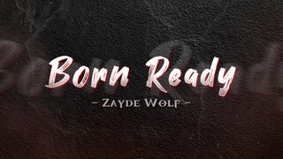 【英文动态歌词排版】Born ready|高燃|踩点|暗黑|有偿分享