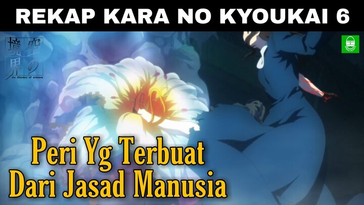 INSIDEN PERI PENCURI INGATAN DI AKADEMI REIEN !! REKAP KARA NO KYOUKAI 6 BOUKYAKU ROKUON !! MOVIE