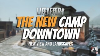 The NEW Downtown View & Landscape - LifeAfter