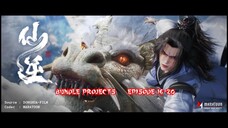 Renegade Immortal - Episode 16-20 Sub Indo