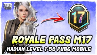 BOCORAN LENGKAP ROYALE PASS M17 PUBG MOBILE | Hadiah RP M17 Level 1 - 50 PUBGM