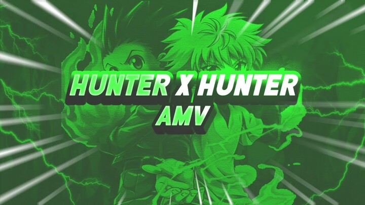 AMV OST HxH - Hunter X Hunter