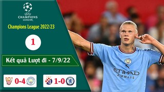 KẾT QUẢ CÚP C1 CHÂU ÂU VÒNG 1 CHAMPIONS LEAGUE 22/23