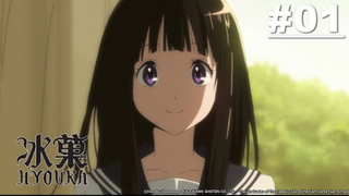 Kem Đá | Hyouka - Tập 01 [Việt sub]