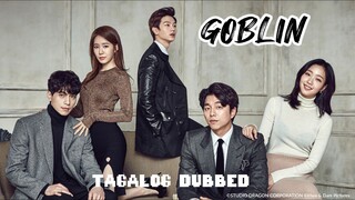 GOBLIN 8 TAGALOG DUBBED