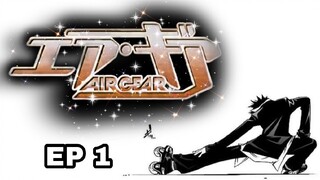 Air Gear Ep1 (SUB) HD