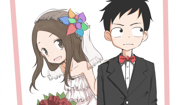 ขอบคุณ! การได้พบคุณคือความสุขที่สุดของฉัน (Takagi/Nishikata)