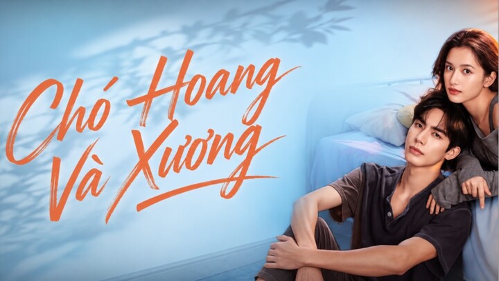 Chó Hoang Và Xương - Tập 8