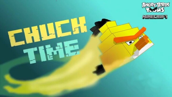 Angry birds Minecraft "Chuck time" - Animasi Minecraft