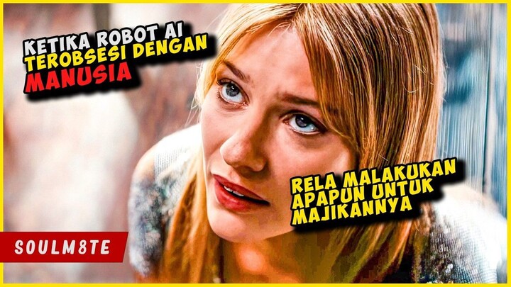 Ini Yang Terjai Ketika ROBOT AI Terobsesi Dengan MANUSIA  SOULM8TE