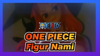 [ONE PIECE] Video Membuka Kemasan Figur Nami