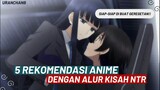 5 Rekomendasi anime dengan kisah NTR yang bikin kamu geregetan saat menontonnya!!