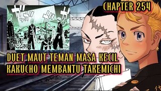 TOKYO REVENGERS 254 || FULL SUB INDO|| KAKUCHO AKAN MEMBANTU TAKEMICHI MELAWAN SANZU