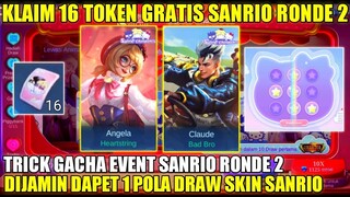 KLAIM 16 TOKEN DRAW GRATIS EVENT SANRIO RONDE 2! TRIK GACHA DIJAMIN DAPAT 1 SKIN SANRIO CHARACTER