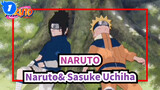 [NARUTO] Lắng nghe câu chuyện về Naruto Uzumaki và Sasuke Uchiha/MAD/AMV_1