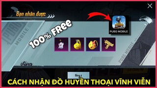 CÁCH NHẬN ĐỒ HUYỀN THOẠI VĨNH VIỄN HOÀN TOÀN FREE 100% TỪ SỰ KIỆN HOT VINAGAME || PUBG MOBILE