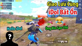 Giao Lưu Cùng Team iDol Nổi Tiếng "Bất Ổn" : Trận Đấu Vô Cùng Bất Ổn | PUBG Mobile
