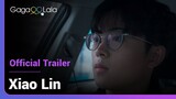 Xiao Lin | Official Trailer | Not your average coming out story of a Chinese gay boy.