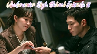 Undercover High School Episode 10