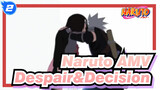 [NarutoAMV] Despair&Decision_2