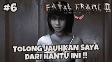 [PS2] FATAL FRAME 2 : CRIMSON BUTTERFLY INDONESIA -  PART 6 TOLONG JAUHKAN SAYA DARI HANTU INI !!