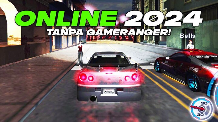 Nostalgia Main Game NFS Underground 2 Online Anti Ribet Tanpa Bantuan Gameranger