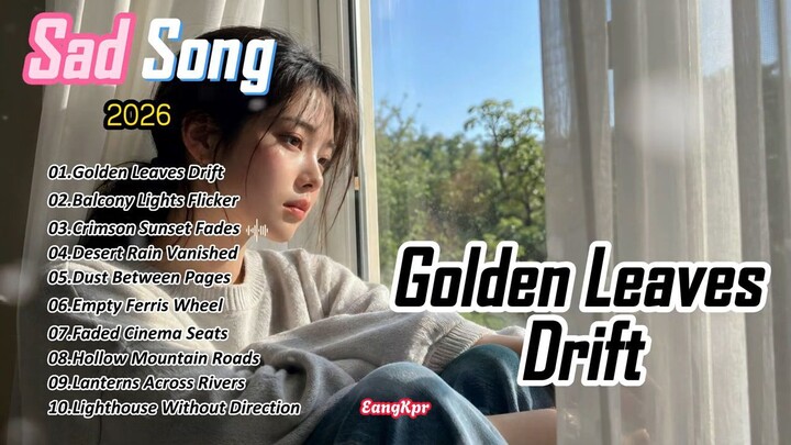 Golden Leaves Drift - English Pop And R&B Playlist Nonstop