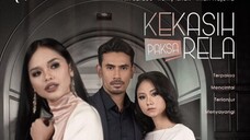 Kekasih Paksa Rela ~Ep5~