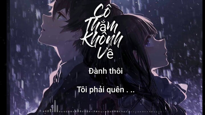 Cô Thắm Không về - Lyric - Phát Hồ x JokeS Bii x Sinike
