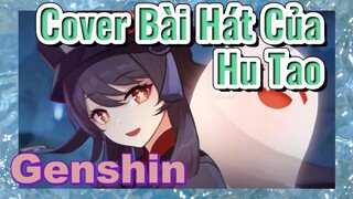 Cover Bài Hát Của Hu Tao