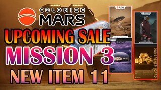 COLONIZE MARS UPCOMING SALE MISSION 3