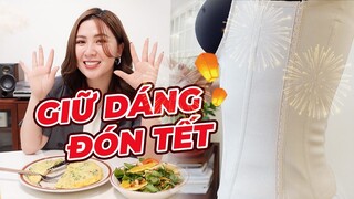 CÙNG MÌNH GIỮ DÁNG ĐÓN TẾT