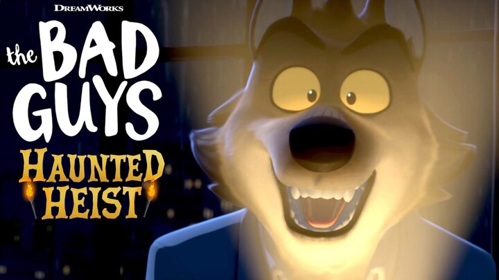 FILM : THE BAD GUYS HAUNTED HEIST - Misi Mencuri Amulet Malah Jadi Mimpi Buruk!