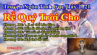 Rể Quý Trời Cho Chương 486 - 490 || Lâm Thanh Diện Hứa Bích Hoài
