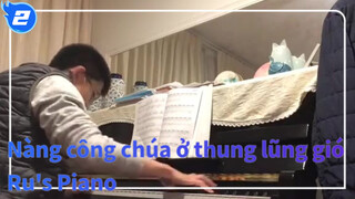 [Nàng công chúa ở thung lũng gió] Ru's Piano_2