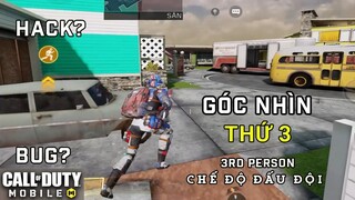 Cách BUG Góc Nhìn Thứ 3 Trong Đấu Đội Của Call of Duty Mobile: Thử Ngay Trước Khi Quá Muộn