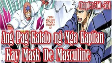 Bleach Chapter 560-561 Mask De Masculine Vs. Captain kensei & Captain Rojuro