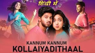 Kannum Kannum Kollaiyadithaal (2021) New South Full Movie HD (Hindi)