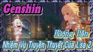 [Genshin, Hướng Dẫn] Nhiệm Vụ Truyền Thuyết Của Lisa 2