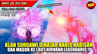 YUN FEI MENGHAJAR SEMUA LELUHUR KLAN KUNO SEORANG DIRI !! - Alur Cerita Donghua #WJZZ PART 97