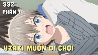 " Senpai Đi Chơi Với Em Ik " SS2 | Phần 1 | Teny Thích Romcom | Tóm Tắt Anime