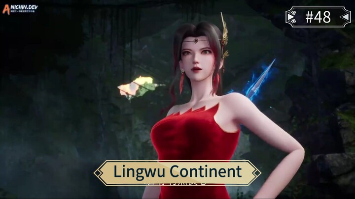 Lingwu Continent Episode 48 Sub Indo