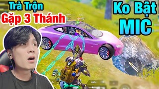 Trà Trộn Gặp Team NO MIC | Và Top 1 Thật Ảo Diệu [PUBG Mobile]